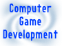 Computer Game Development